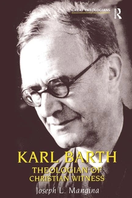 Karl Barth: Theologian of Christian Witness (Great Theologians Series)