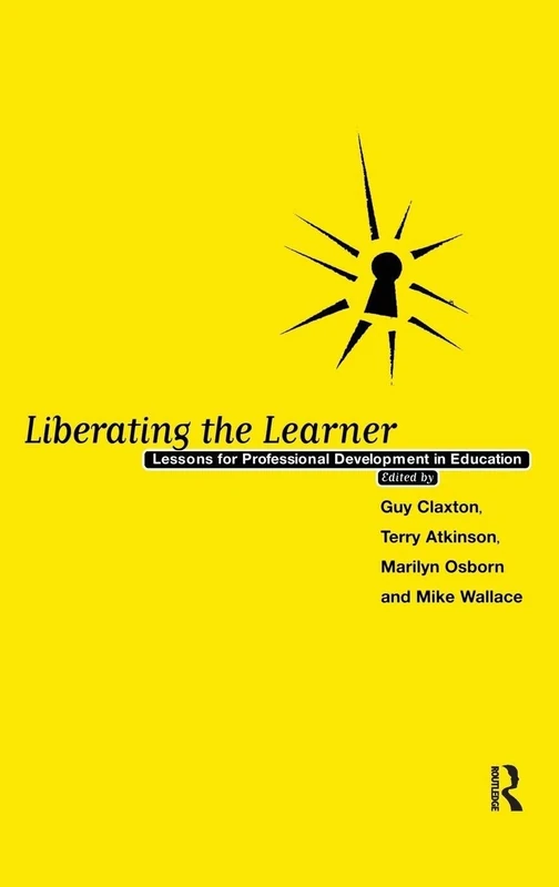 Liberating The Learner: Lessons for Professional Development in Education (Educational Management) - Image 1