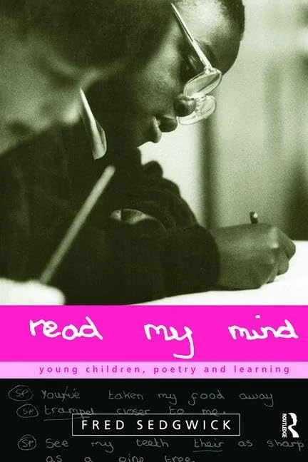 Read my Mind: Young Children, Poetry and Learning