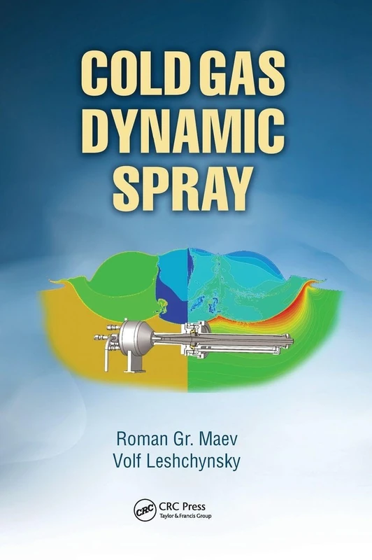 Cold Gas Dynamic Spray