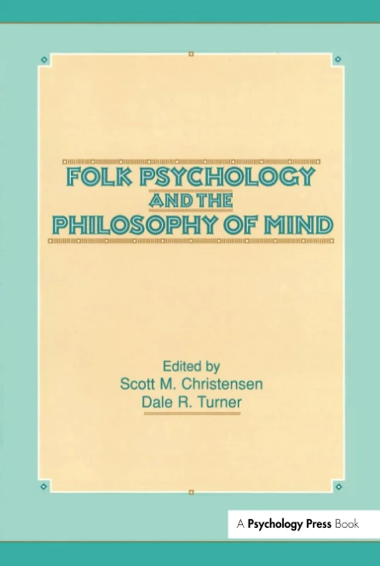 Routledge Folk Psychology and the Philosophy of Mind - Book