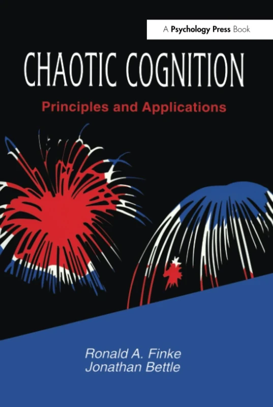 Chaotic Cognition Principles and Applications