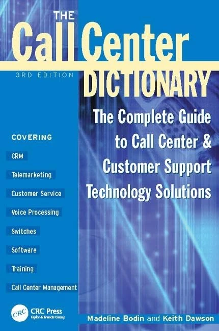 CRC Press - The Call Center Dictionary Guide to Technology