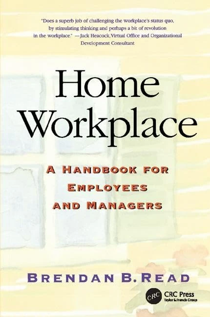 Home Workplace: A Handbook for Employees and Managers - Image 1
