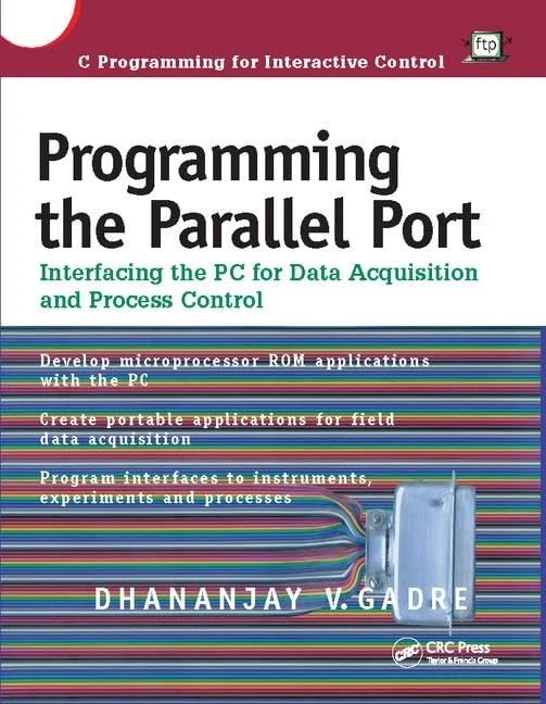CRC Press Programming the Parallel Port - Data Acquisition