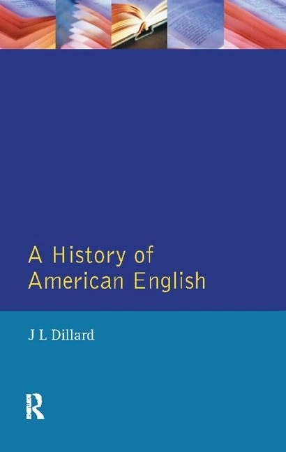 A History of American English (Longman Linguistics Library)