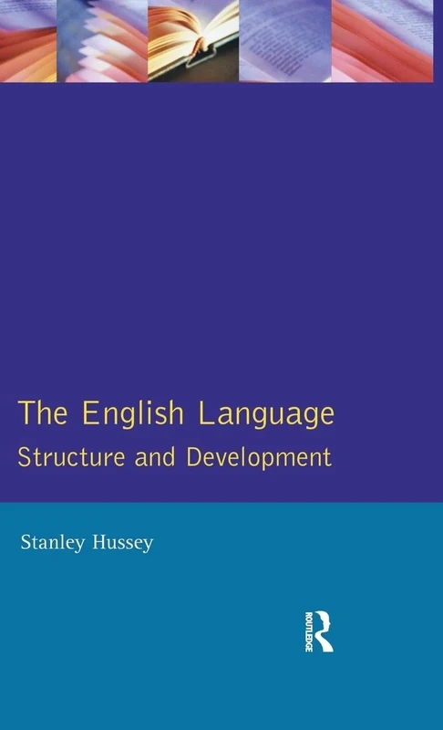 The English Language: Structure and Development