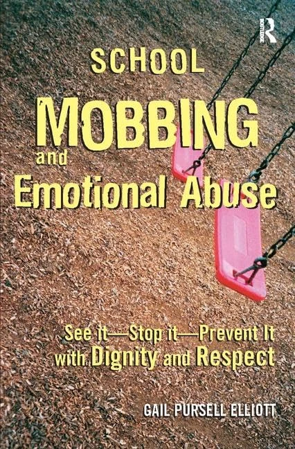 Routledge School Mobbing and Emotional Abuse Book