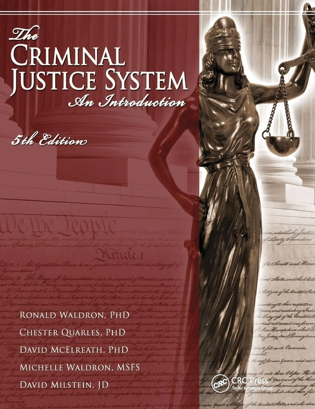The Criminal Justice System: An Introduction, Fifth Edition