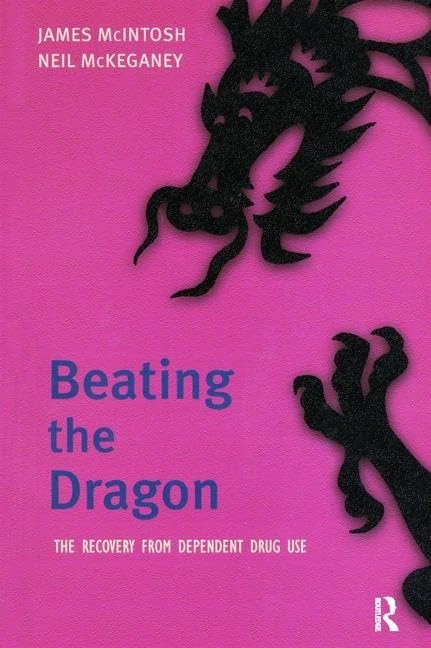 Beating the Dragon: The Recovery from Dependent Drug Use