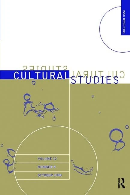Cultural Studies - Vol. 12.4: The Institutionalization of Cultural Studies
