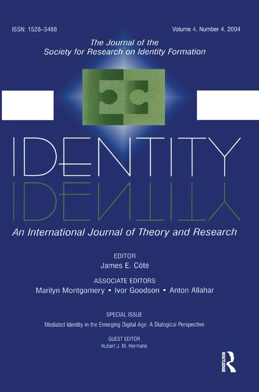 Mediated Identity in the Emerging Digital Age: A Dialogical Perspective:a Special Issue of identity - Image 1