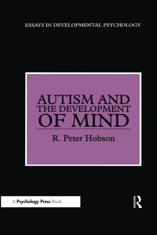 Routledge Autism and the Development of Mind - Psychology Essay