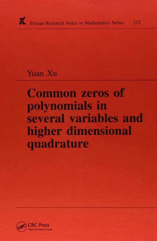 CRC Press Common Zeros of Polynomials in Several Variables
