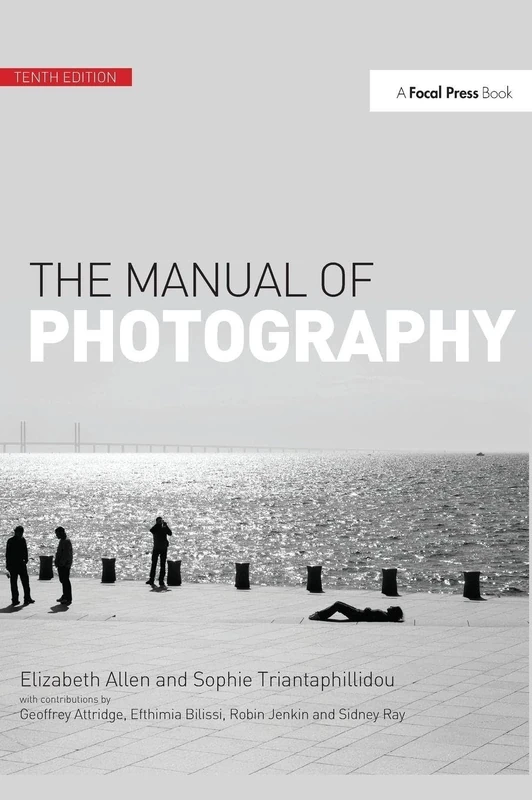 The Manual of Photography