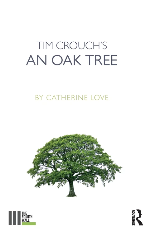 An Oak Tree by Tim Crouch - Routledge Plays Book - Image 1