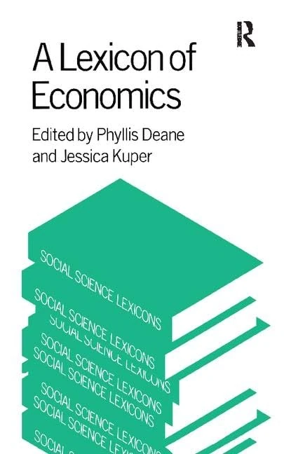 Routledge A Lexicon of Economics - Social Science Lexicons