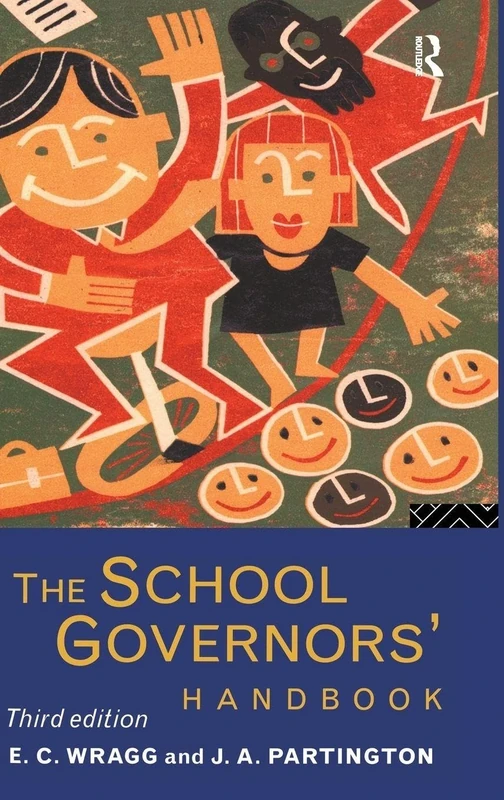 The School Governors' Handbook