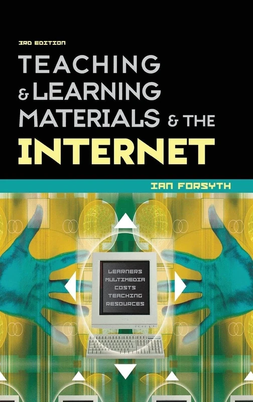 Teaching and Learning Materials and the Internet