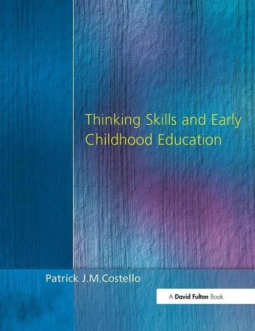 Routledge Thinking Skills and Early Childhood Education Book