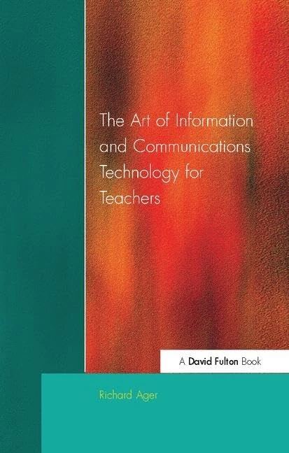 The Art of Information of Communications Technology for Teachers