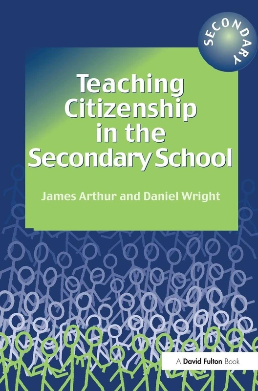 Teaching Citizenship in the Secondary School