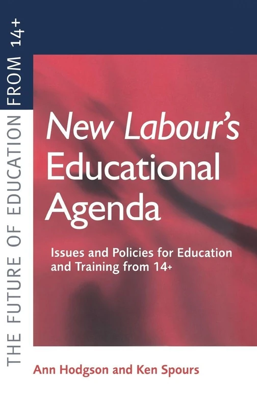 Routledge - New Labour's New Educational Agenda Book