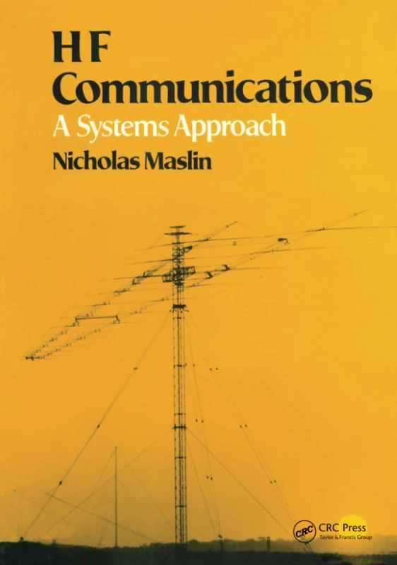 HF Communications: A Systems Approach