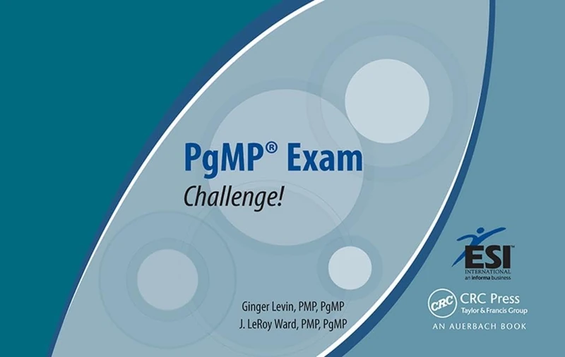 PgMP® Exam Challenge! (ESI International Project Management Series)
