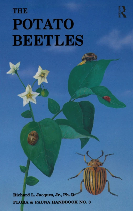 The Potato Beetles: The Genus Leptinotarsa in North America (Coleoptera: Chrysomelidae): 3 (Flora & Fauna Handbook)