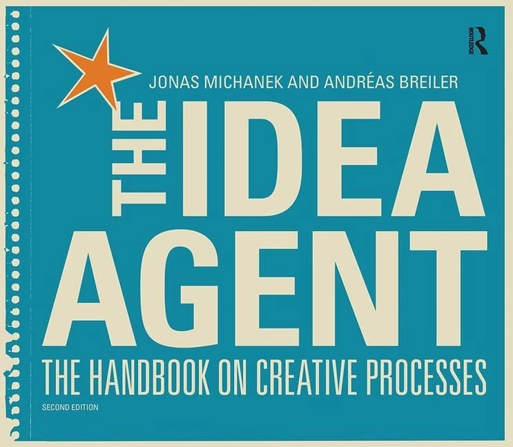 The Idea Agent: The Handbook on Creative Processes - Image 1
