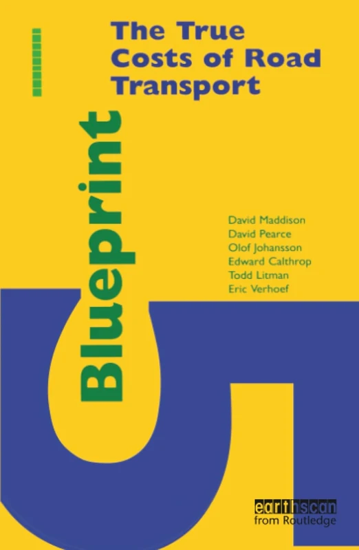 Blueprint 5: True Costs of Road Transport (Blueprint Series) - Image 1