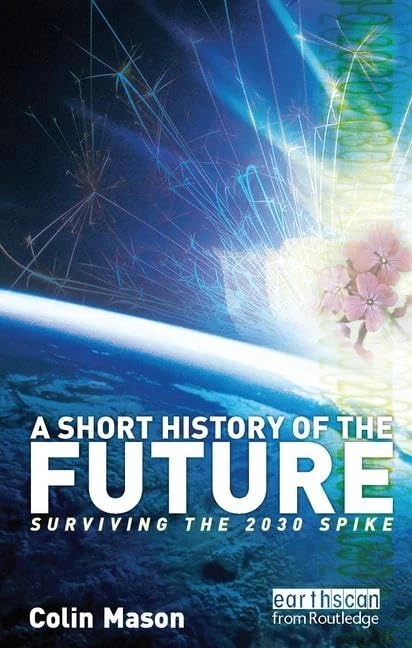 Routledge - A Short History of the Future Book