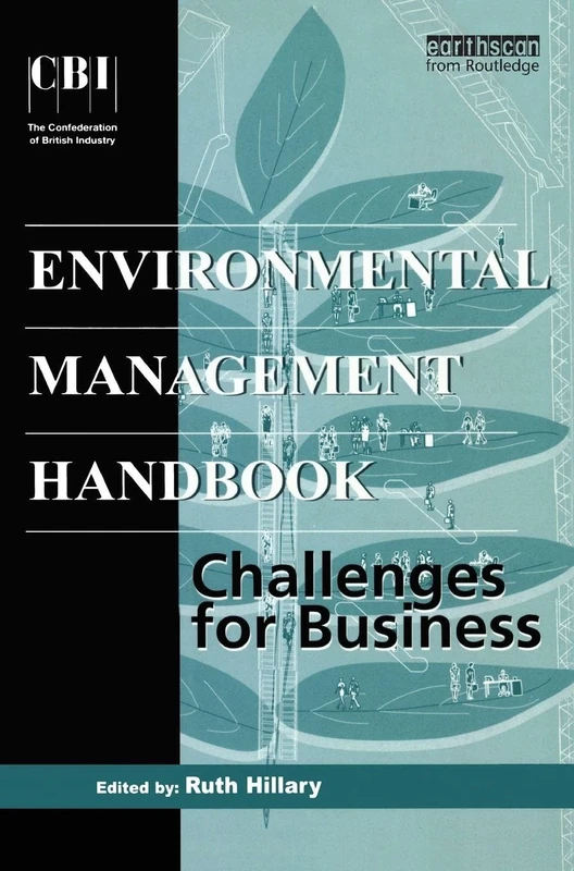 The CBI Environmental Management Handbook: Challenges for Business