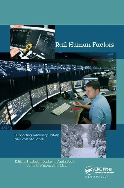 CRC Press Rail Human Factors - Reliability and Safety Book