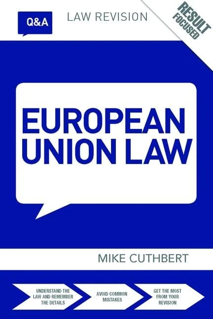 Q&A European Union Law (Questions and Answers)