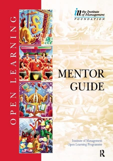 Mentor Guide: Institute of Management and Open Learning Programme