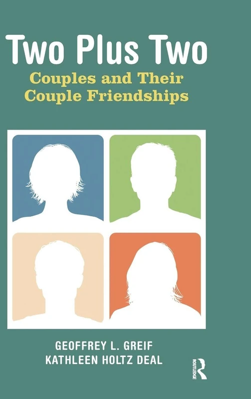Two Plus Two: Couples and Their Couple Friendships - Image 1