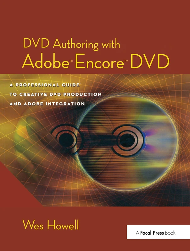 Routledge DVD Authoring with Adobe Encore DVD Guide