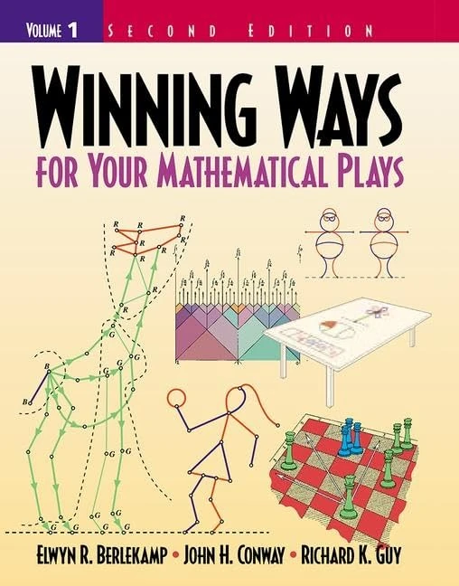 Winning Ways for Your Mathematical Plays: Volume 1 (AK Peters/CRC Recreational Mathematics Series)