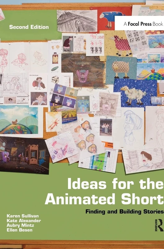 Ideas for the Animated Short: Finding and Building Stories
