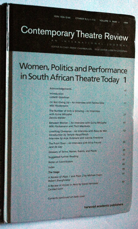 Women, Politics and Performance in South African Theatre Today: Volume 1