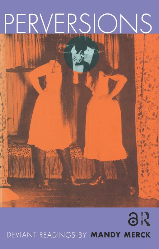 Perversions: Deviant Readings by Mandy Merck - Image 1