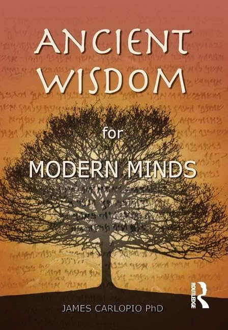 Ancient Wisdom for Modern Minds: A Thinking Heart and a Feeling Mind