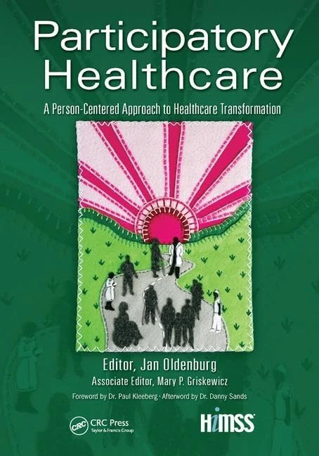 CRC Press Participatory Healthcare - HIMSS Book Series