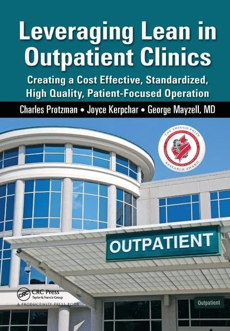 Leveraging Lean in Outpatient Clinics - CRC Press Book