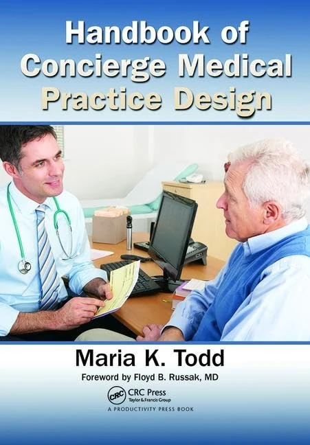 Handbook of Concierge Medical Practice Design - Image 1