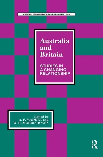 Australia and Britain: Studies in a Changing Relationship - Image 1