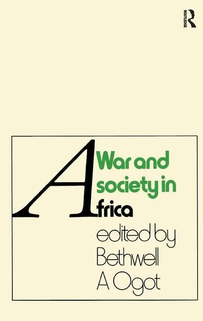 War And Society In Africa