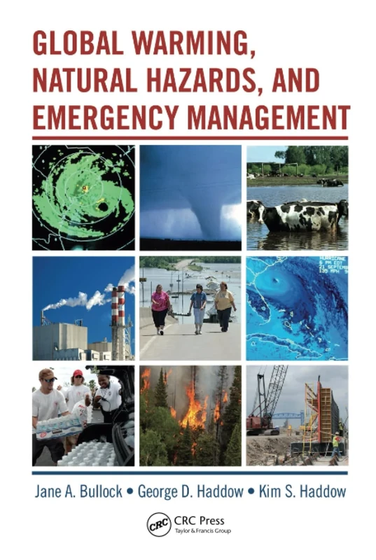 Global Warming, Natural Hazards, and Emergency Management